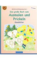 BROCKHAUSEN Bastelbuch Bd. 2 - Das große Buch zum Ausmalen und Prickeln: Kleeblätter(Prickeln)