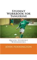 Student Workbook for Tangerine: Quick Student Workbooks(Quick Student Workbooks)