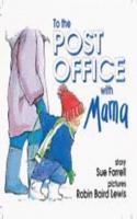 To the Post Office with Mama