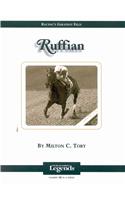 Ruffian: Thoroughbred Legends