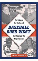 Baseball Goes West
