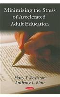 Minimizing the Stress of Accelerated Adult Education