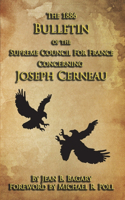 1886 Bulletin of the Supreme Council for France Concerning Joseph Cerneau