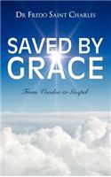 Saved by Grace from Voodoo to Gospel
