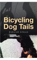 Bicycling Dog Tails