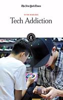 Tech Addiction