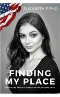 Finding My Place