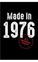 Made In 1976 All Original Parts: Blank Lined Notebook Journal for Work, School, Office - 6x9 110 page