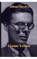 Crome Yellow