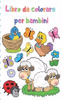 Libro da colorare per bambini: Una bellissima collezione di 100 illustrazioni di animali per ore di divertimento per bambini dai 2 ai 4, 4-6 anni