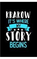 Krakow It's Where My Story Begins