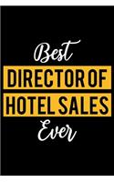 Best Director of Hotel Sales Ever