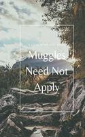 Muggles Need Not Apply: A Geocache Log Book