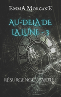 Au-Delà de la Lune - 3