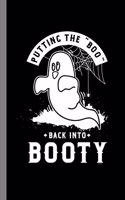 Putting The Boo Back Into Booty