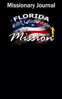 Missionary Journal Florida Fort Lauderdale Mission