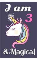I Am 3 And Magical