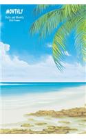 Monthly, Daily and Weekly 2020 Planner: Relax with the Beach