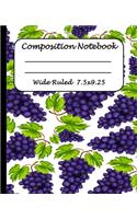 Wide Ruled Composition Notebook: Wide Ruled Line Paper Journal Notebook: Grapes fruits Pattern Blank lined Writing book Workbook for Elementary school kids Teens Elderly
