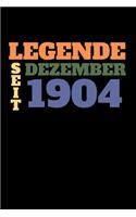 Legende seit Dezember 1904: Liniertes Geburtstag Birthday oder Gästebuch Geschenk liniert - Geburtstags Journal für Männer und Frauen mit Linien