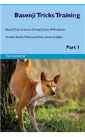 Basenji Tricks Training Basenji Tricks & Games Training Tracker & Workbook. Includes