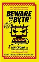 Beware the BYTR