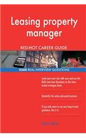 Leasing property manager RED-HOT Career Guide; 2560 REAL Interview Questions