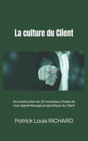 La culture du Client
