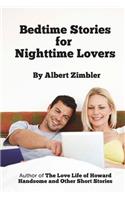 Bedtime Stories for Nighttime Lovers