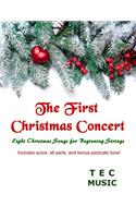 First Christmas Concert: Eight Christmas Songs for Beginning Strings