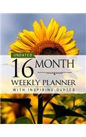 Undated 16 Month Weekly Planner: Personal Planner with Weekly Inspiring Quotes