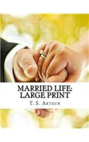 Married Life: Large Print