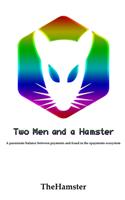 Two Men and a Hamster