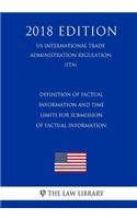 Non-Application of Previously Withdrawn Regulatory Provisions Governing Targeted Dumping in Antidumping Duty Investigations (Us International Trade Administration Regulation) (Ita) (2018 Edition)