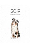 2019 Australian Shepherd: (Awesome Calendar Planners for Dog Owners)