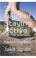 30 Days of Staying Active