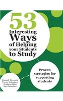 53 Interesting Ways of Helping Your Students to Study