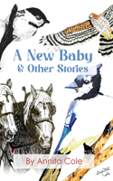 New Baby & Other Stories