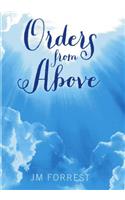 Orders from Above