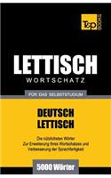 Lettischer Wortschatz für das Selbststudium - 5000 Wörter: (174 German Collection)