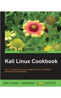 Kali Linux Cookbook: Over 70 Recipes to Help You Master Kali Linux for Effective Penetration Security Testing