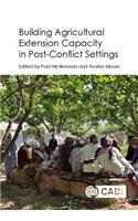 Building Agricultural Extension Capacity in Post-Conflict Settings