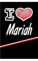 I Love Mariah: Blood Sugar Diet Diary Journal Log Featuring 120 Pages 6x9