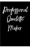 Professional Omelette Maker