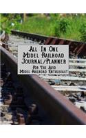 All in One Model Railroad Journal/Planner: For the Avid Model Railroad Enthusiast, B&w Interior, Double Crossing Tracks