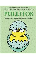 Libro de pintar para niños de 4-5 años (Pollitos)