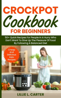 Crockpot Cookbook for Beginners