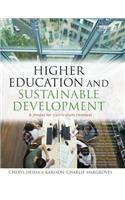 Higher Education and Sustainable Development: A Model for Curriculum Renewal