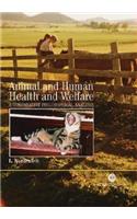 Animal and Human Health and Welfare