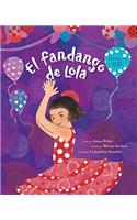 El Fandango De Lola (Spanish)